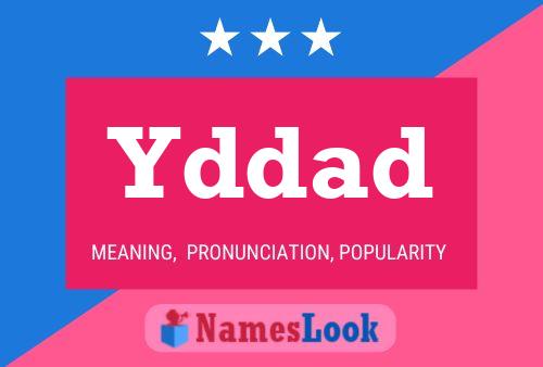 Yddad Name Poster