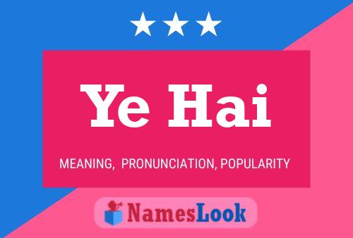 Ye Hai Name Poster