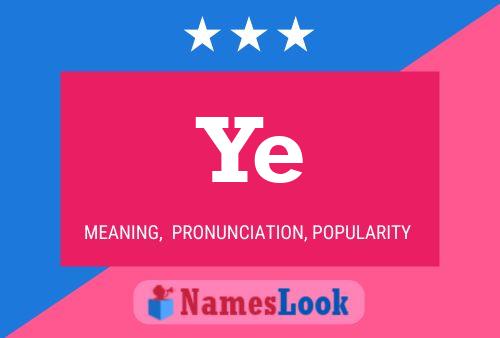 Ye Name Poster