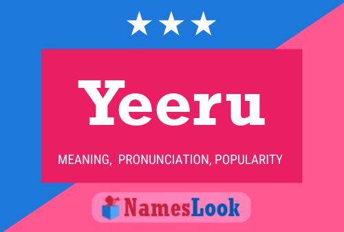 Yeeru Name Poster