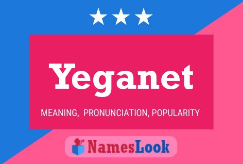 Yeganet Name Poster