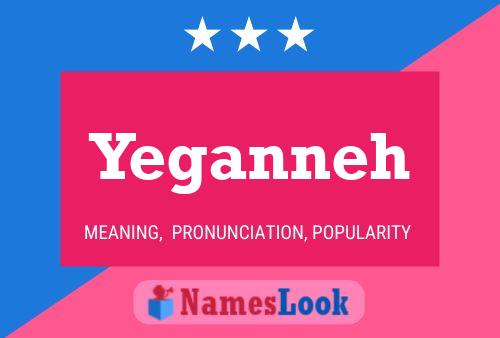 Yeganneh Name Poster