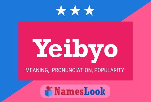 Yeibyo Name Poster