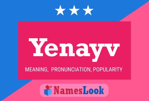 Yenayv Name Poster