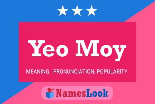 Yeo Moy Name Poster