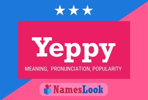 Yeppy Name Poster