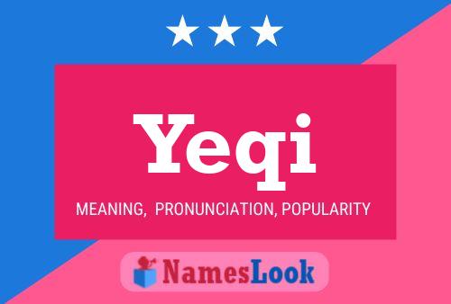 Yeqi Name Poster