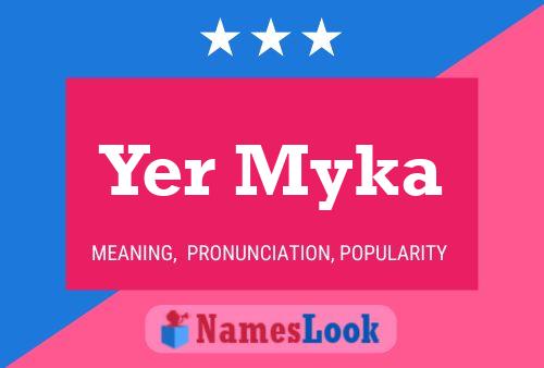 Yer Myka Name Poster