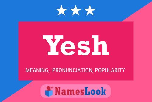 Yesh Name Poster