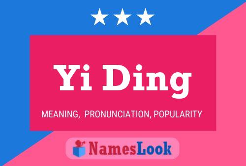 Yi Ding Name Poster