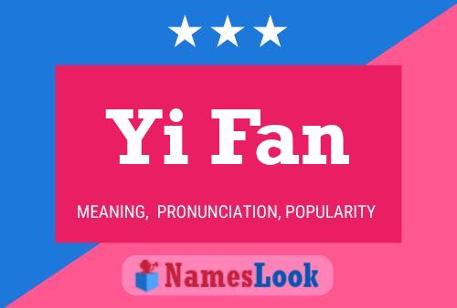 Yi Fan Name Poster