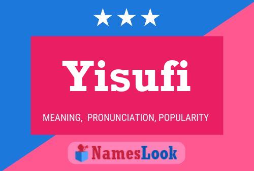 Yisufi Name Poster