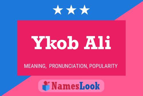 Ykob Ali Name Poster