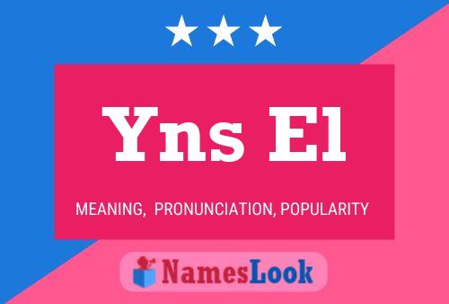 Yns El Name Poster