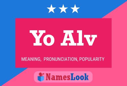 Yo Alv Name Poster