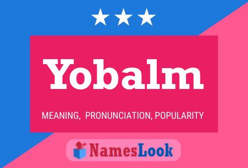 Yobalm Name Poster