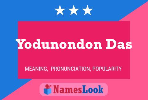 Yodunondon Das Name Poster