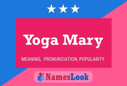 Yoga Mary Name Poster