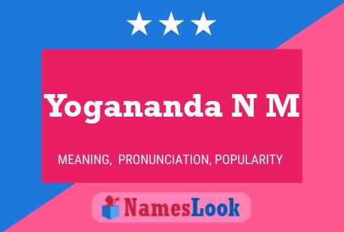 Yogananda N M Name Poster