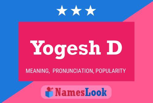 Yogesh D Name Poster