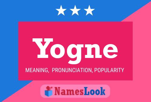 Yogne Name Poster