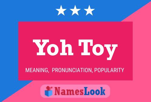 Yoh Toy Name Poster