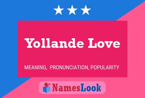 Yollande Love Name Poster