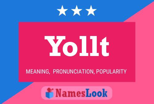 Yollt Name Poster