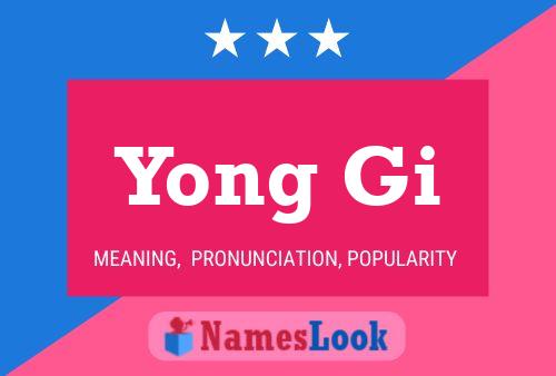 Yong Gi Name Poster