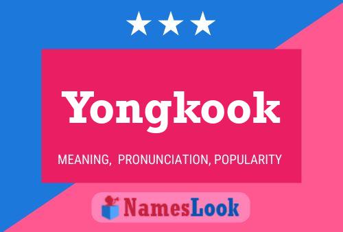 Yongkook Name Poster