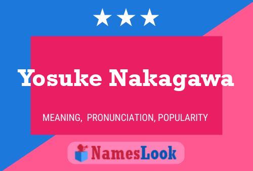 Yosuke Nakagawa Name Poster