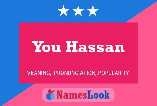 You Hassan Name Poster