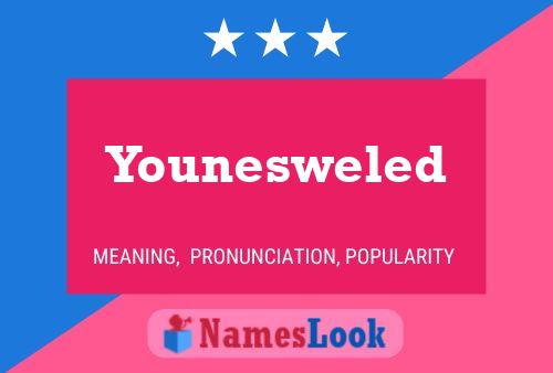 Younesweled Name Poster