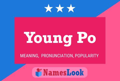 Young Po Name Poster