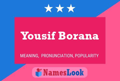 Yousif Borana Name Poster