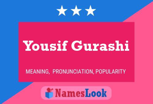 Yousif Gurashi Name Poster