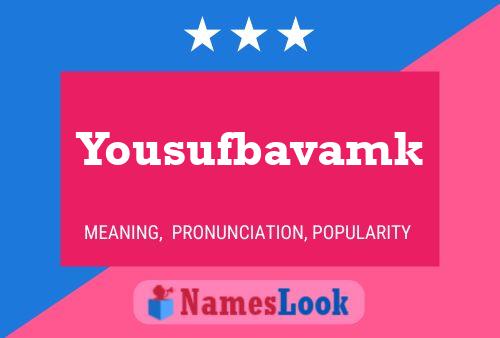 Yousufbavamk Name Poster