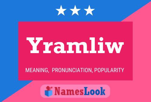 Yramliw Name Poster