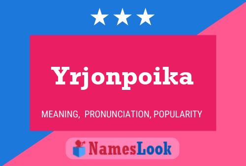 Yrjonpoika Name Poster