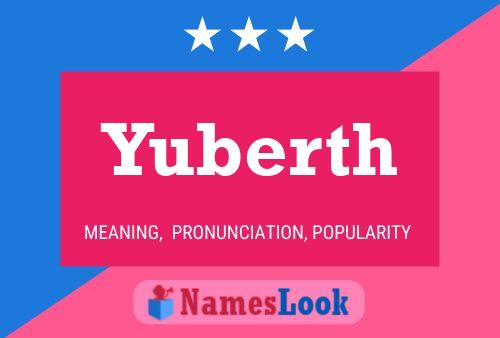 Yuberth Name Poster