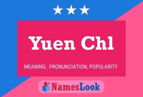 Yuen Chl Name Poster