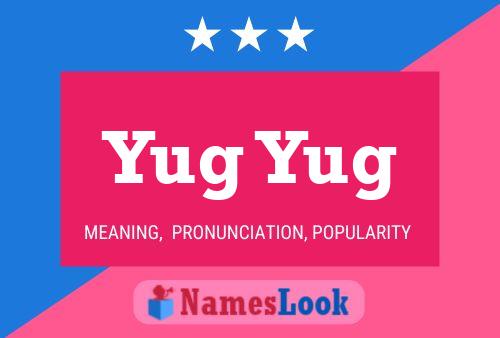 Yug Yug Name Poster