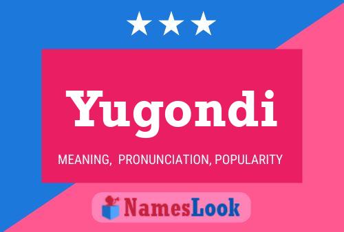 Yugondi Name Poster