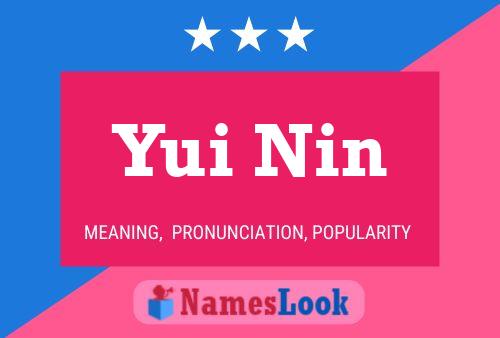 Yui Nin Name Poster