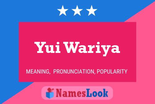 Yui Wariya Name Poster