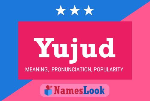 Yujud Name Poster