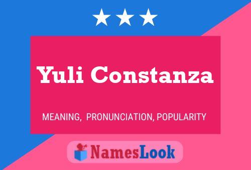 Yuli Constanza Name Poster