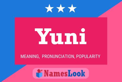 Yuni Name Poster