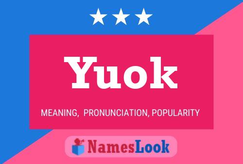 Yuok Name Poster