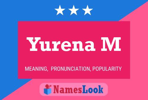 Yurena M Name Poster